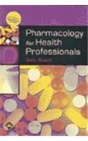 A Pharmacology for Health Professionals