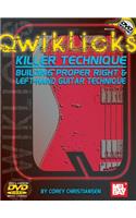 Killer Technique Dvd+Chart (Qwiklicks Series)