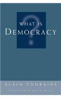 What Is Democracy?