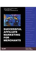 Successful Affiliate Marketing for Merchants