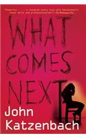 What Comes Next