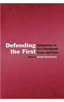 Defending the First