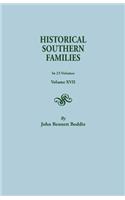 Historical Southern Families. in 23 Volumes. Volumes XVII