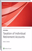 Taxation of Individual Retirement Accounts, 2023