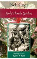 Nehrling's Early Florida Gardens