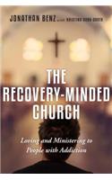 The Recovery-Minded Church
