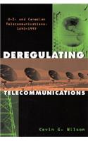 Deregulating Telecommunications