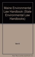 Maine Environmental Law Handbook