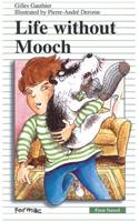 Life Without Mooch
