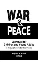 War & Peace Literature for Children and Young Adults