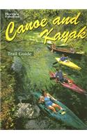 Florida's Fabulous Canoe and Kayak Trail Guide