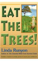 Eat the Trees!