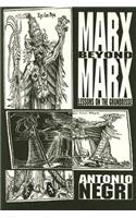 Marx Beyond Marx