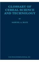 Glossary of Cereal Science and Technology
