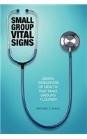 Small Group Vital Signs