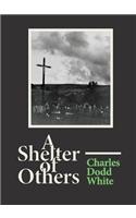 A Shelter of Others