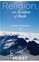 Religion, an Accident of Birth