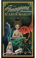Imagined Homecoming of Icarus Isakov