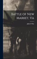 Battle of New Market, Va