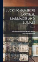Buckinghamshire Baptisms, Marriages and Burials; Volume 2