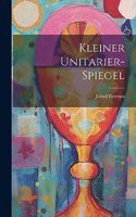 Kleiner Unitarier-Spiegel