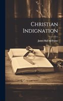 Christian Indignation