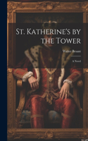 St. Katherine's by the Tower