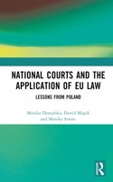 National Courts and the Application of Eu Law