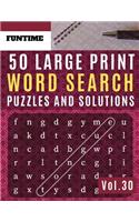 50 Large Print Word Search Puzzles and Solutions