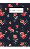 Habit Tracker: Daily Planner Journal to build Healthy Routine Organizer your Priorities & Daily Tasks Undated Habit Calendar