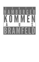 Echte Hamburger kommen aus Bramfeld