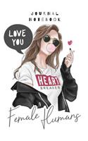 Journal Notebook - Love You - Female Humans