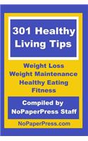 301 Healthy Living Tips
