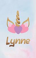 Lynne: Personalized First Name Unicorn Gift Birthday Girl Notebook Journal 104 Pages