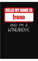 Hello My Name Is Irene and I'm a Wineaholic: Wine Tasting Review Journal