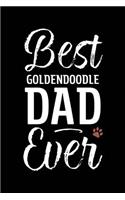 Best Goldendoodle Dad Ever: Dog Dad Notebook - Blank Lined Journal for Pup Owners(A Gift of Appreciation for Awesome Paw Parents)
