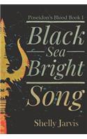Black Sea Bright Song