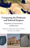 Comparing the Ptolemaic and Seleucid Empires