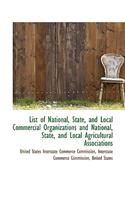 List of National, State, and Local Commercial Organizations and National, State, and Local Agricultu