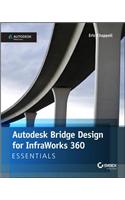 Autodesk Bridge Design for InfraWorks 360 Essentials