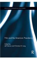 Film and the American Presidency