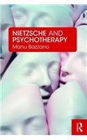 Nietzsche and Psychotherapy