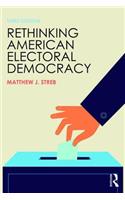 Rethinking American Electoral Democracy