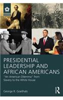 Presidential Leadership and African Americans