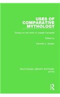 Uses of Comparative Mythology (RLE Myth)