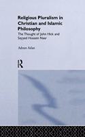 Religious Pluralism in Christian and Islamic Philosophy