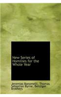 New Series of Homilies for the Whole Year
