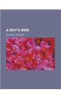 A Boy's Ride