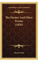 Hunter and Other Poems (1826)