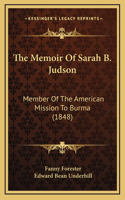 The Memoir Of Sarah B. Judson